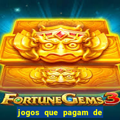 jogos que pagam de verdade sem depositar nada